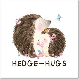 Hedge-hugs. Funny hedgehog Posters and Art